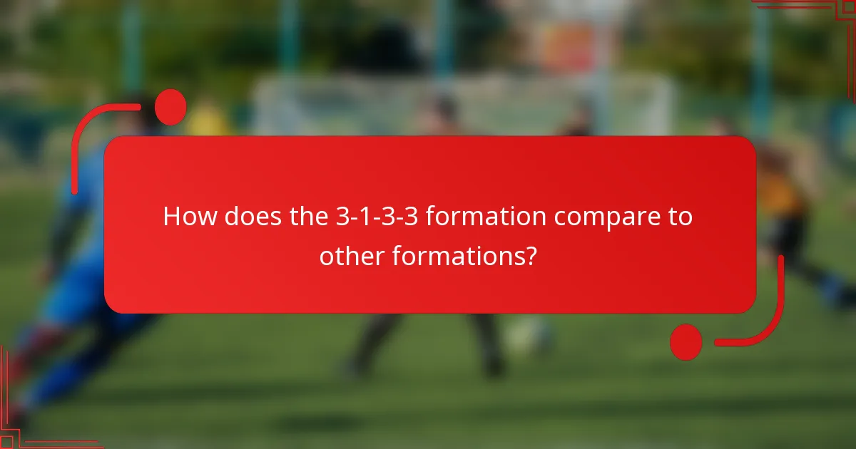 How does the 3-1-3-3 formation compare to other formations?